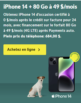 Obtenez un iPhone 14 d'occasion certifié et un forfait de 80 Go pour seulement 0 $/mois après paiement automatique, avec financement sur 24 mois.