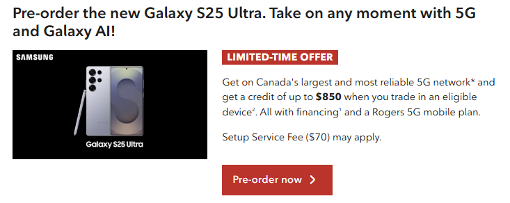 Pre-order the new Samsung Galaxy S25 Ultra and get a credit of up to $850 when you trade in an eligible device with financing and select plans.