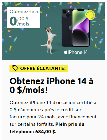 Obtenez un iPhone 14 d'occasion certifié pour 0 $ d'acompte et 0 $/mois avec financement sur 24 mois sur certains forfaits.